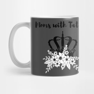 Moms with Tattoos Mug